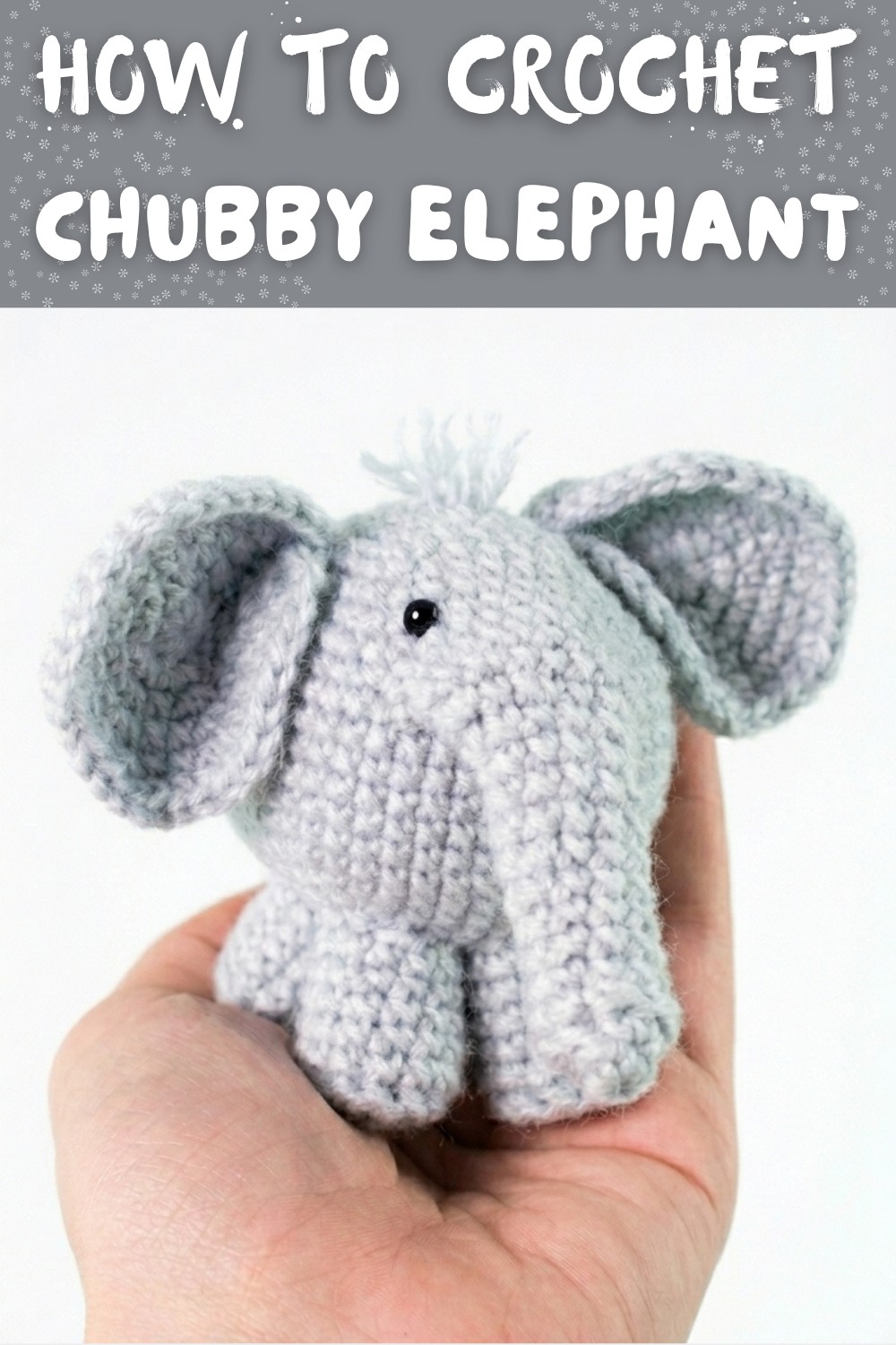 Chubby Elephant crochet toy. Amigurumi for beginners video tutorial