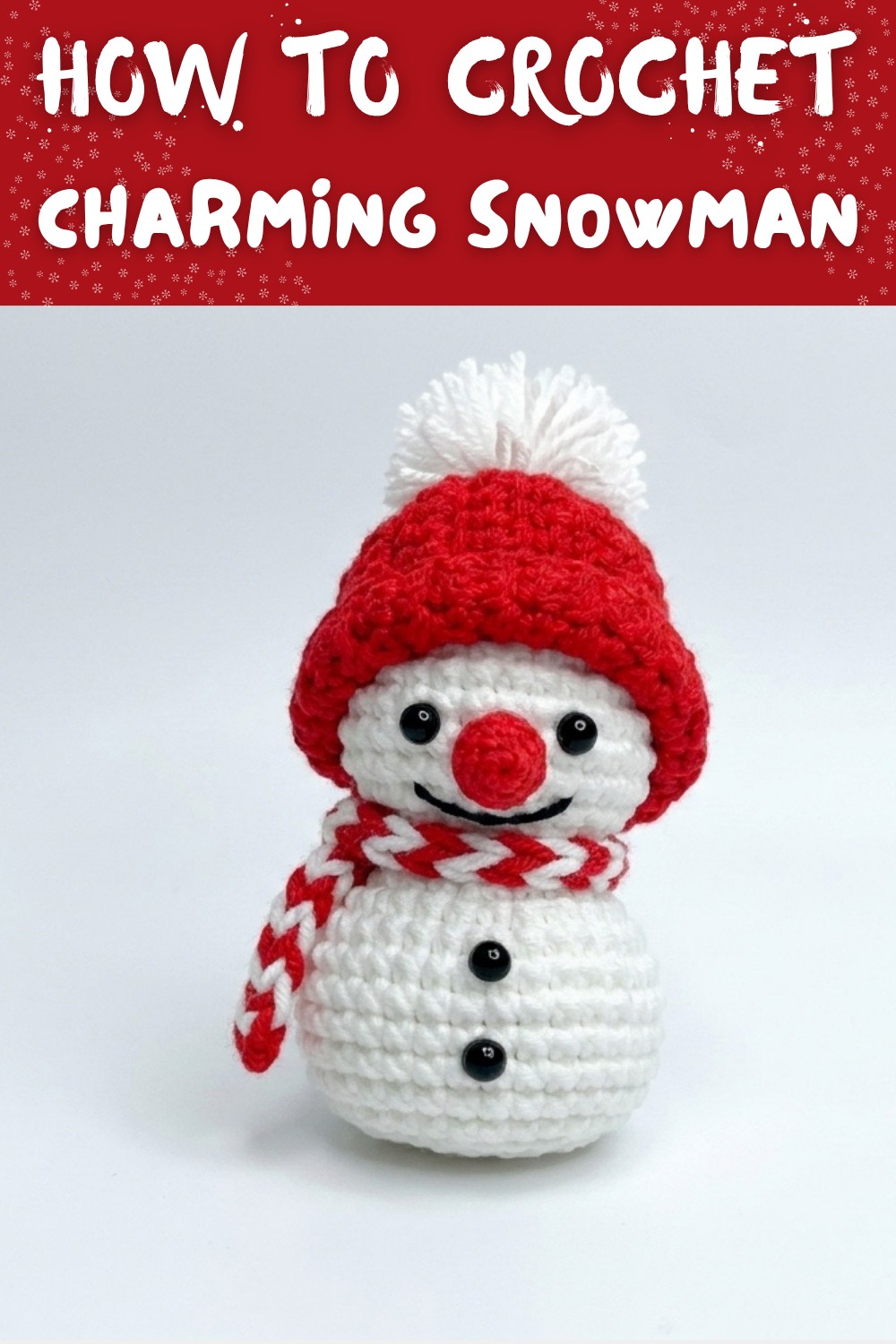 Crochet Snowman Tutorial ☃️ Crochet Christmas Ornaments