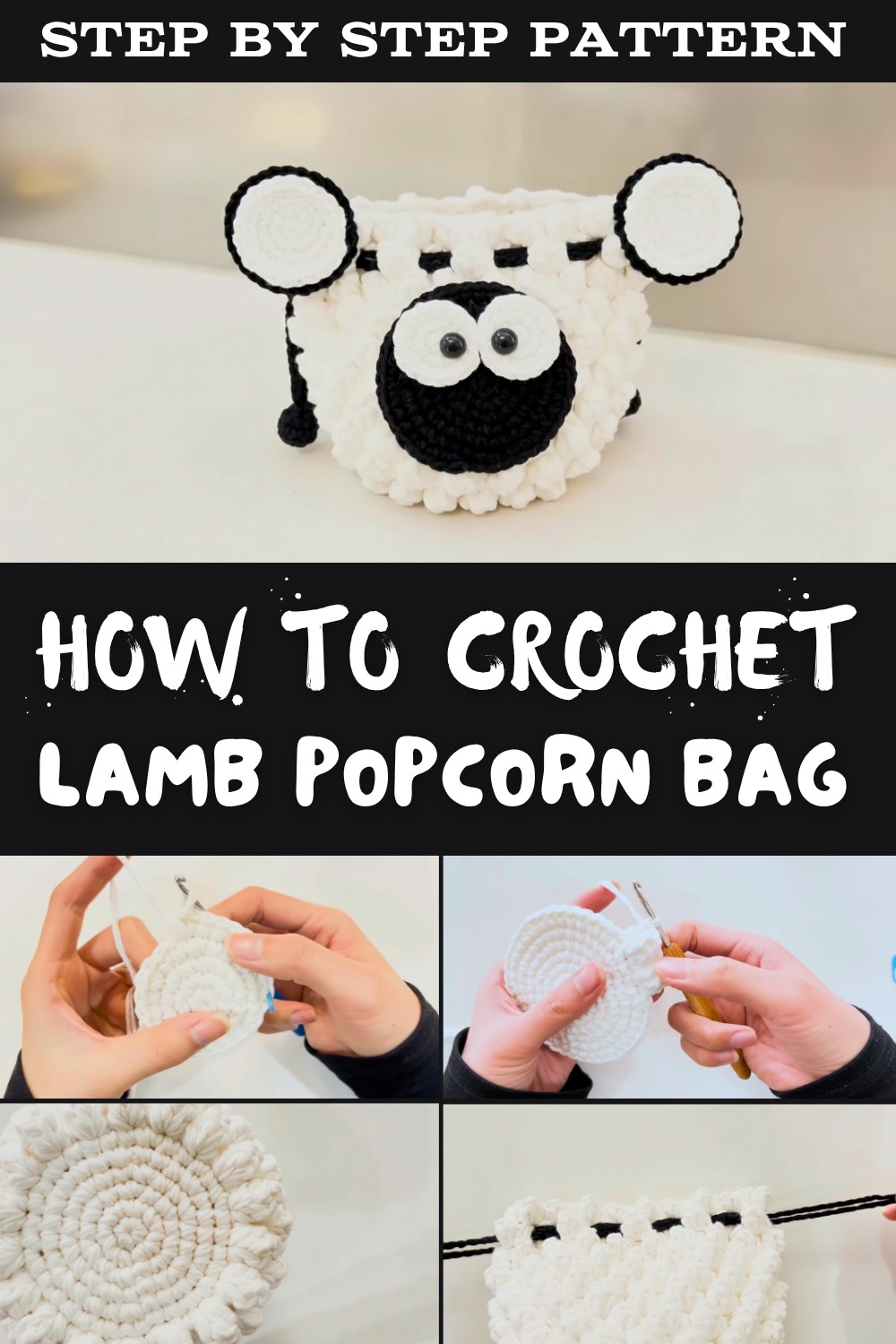 Crochet Lamb Popcorn Bag Pattern