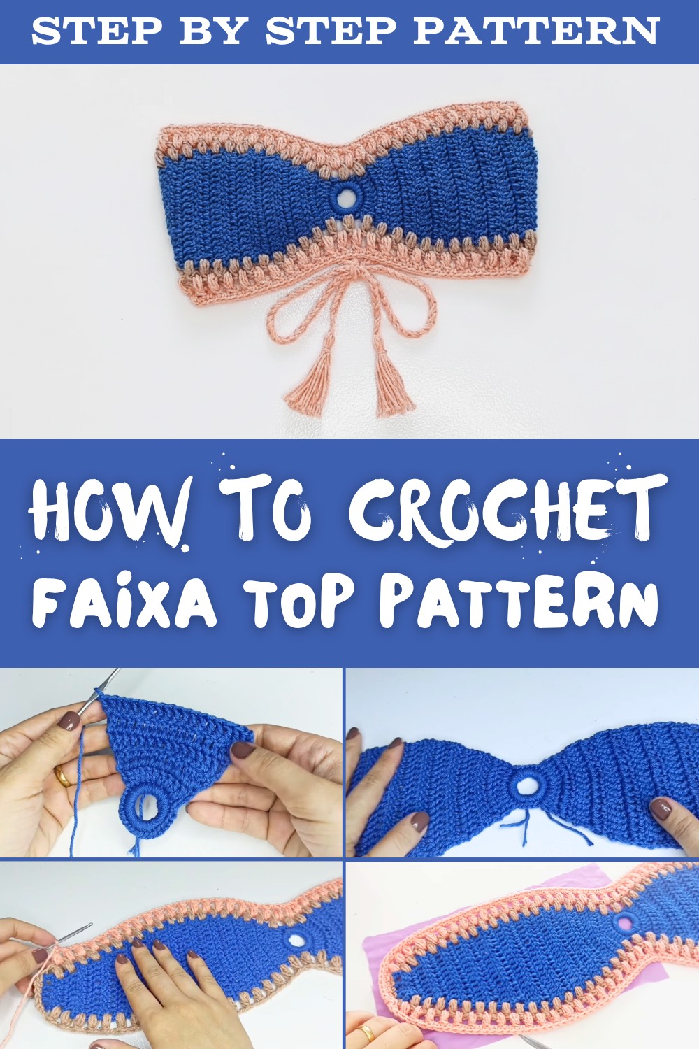 Easy Crochet Faixa Top Pattern