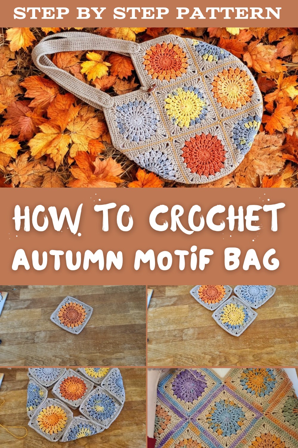 Crochet Autumn Motif Bag Pattern