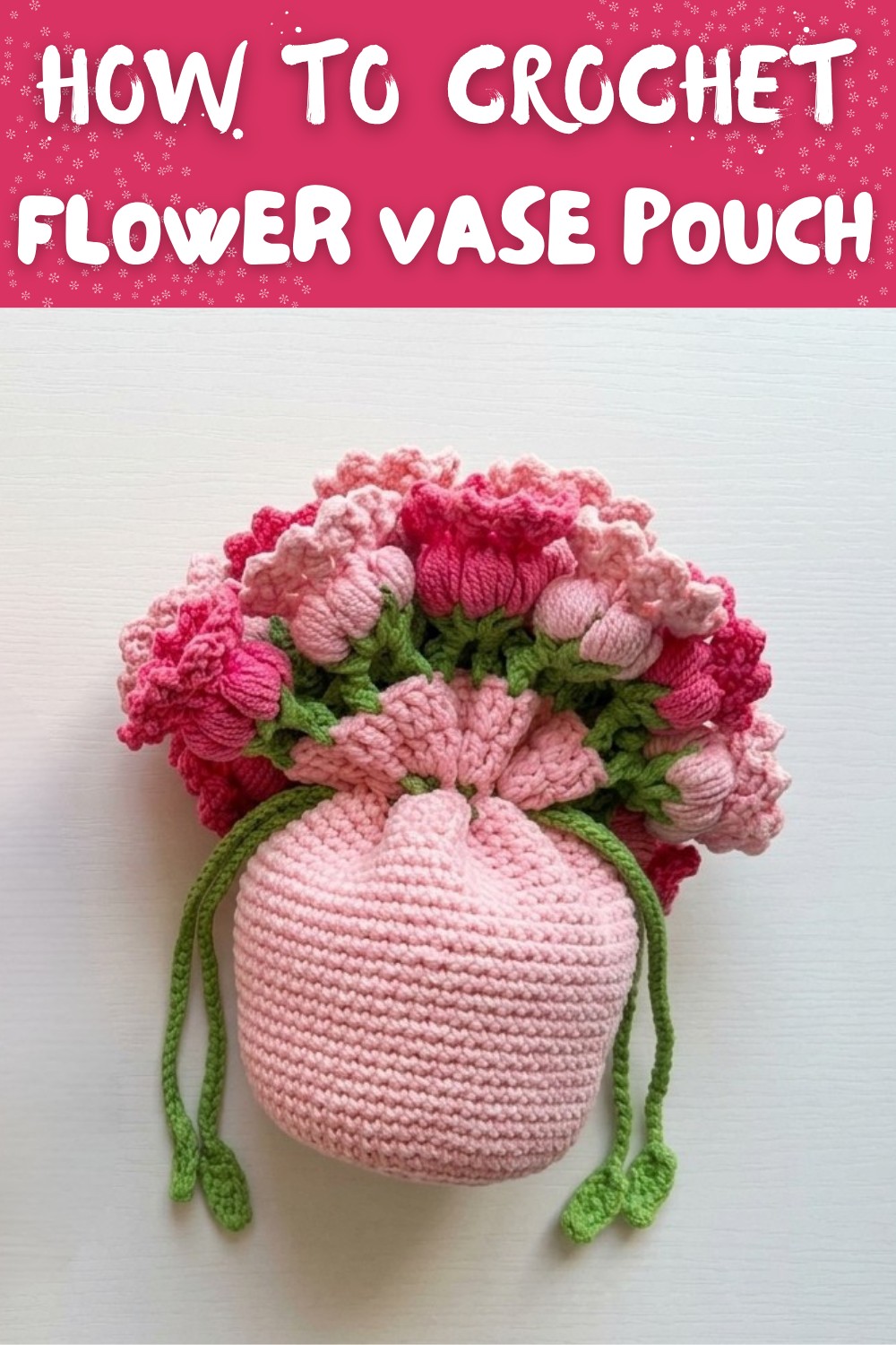 Crochet Flower Vase Pouch Tutorial