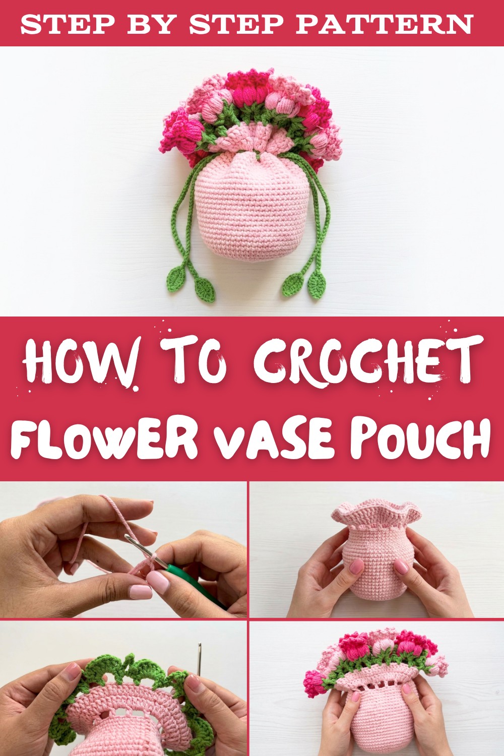 Crochet Flower Vase Pouch Tutorial