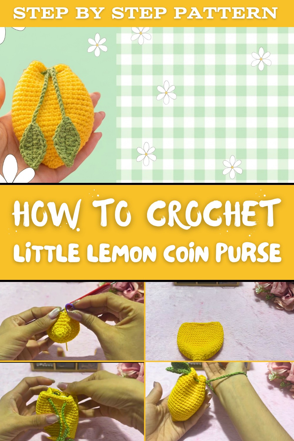 Crochet Little Lemon Coin Purse Step By Step