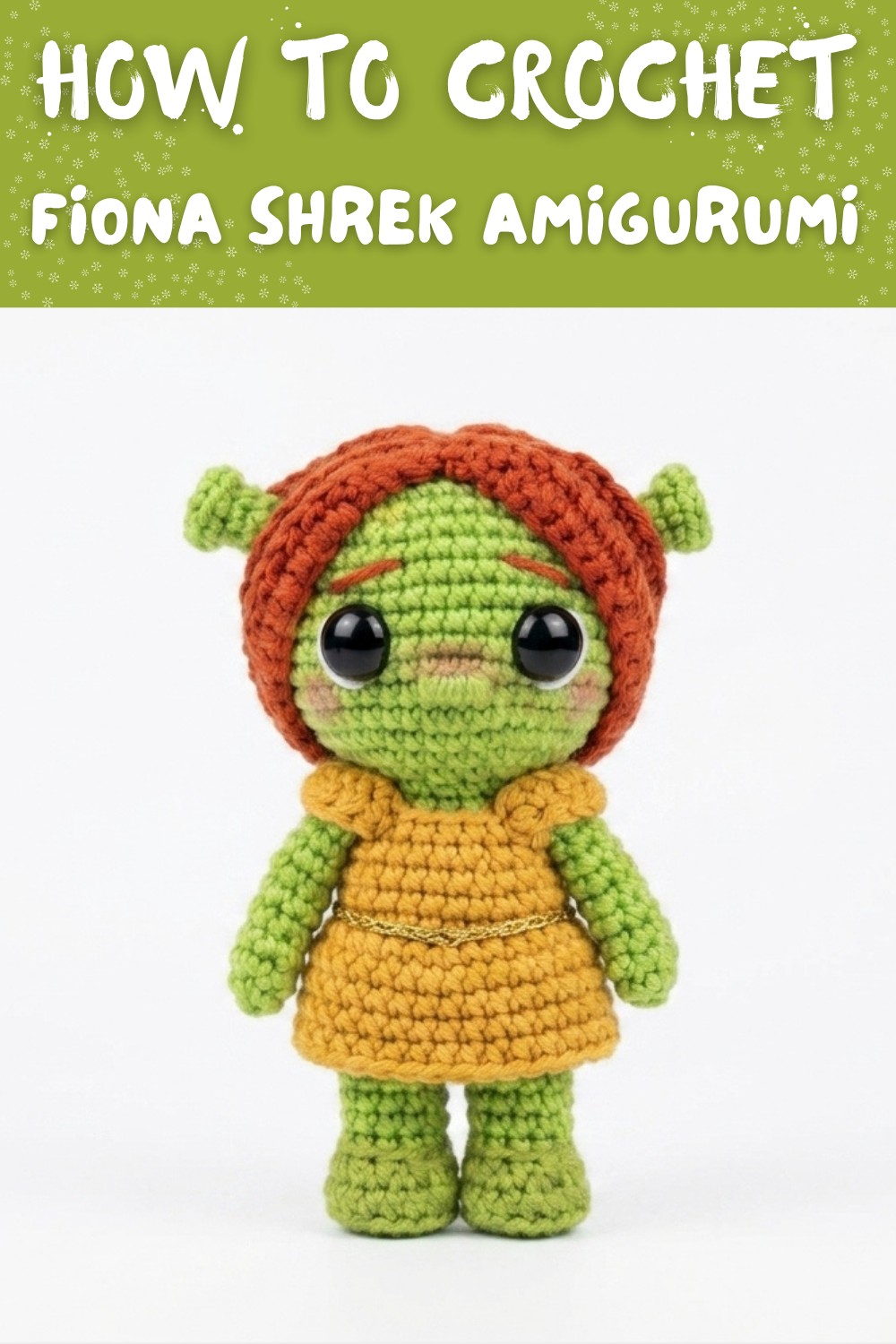 Fiona Shrek Amigurumi Crochet Tutorial Step by Step