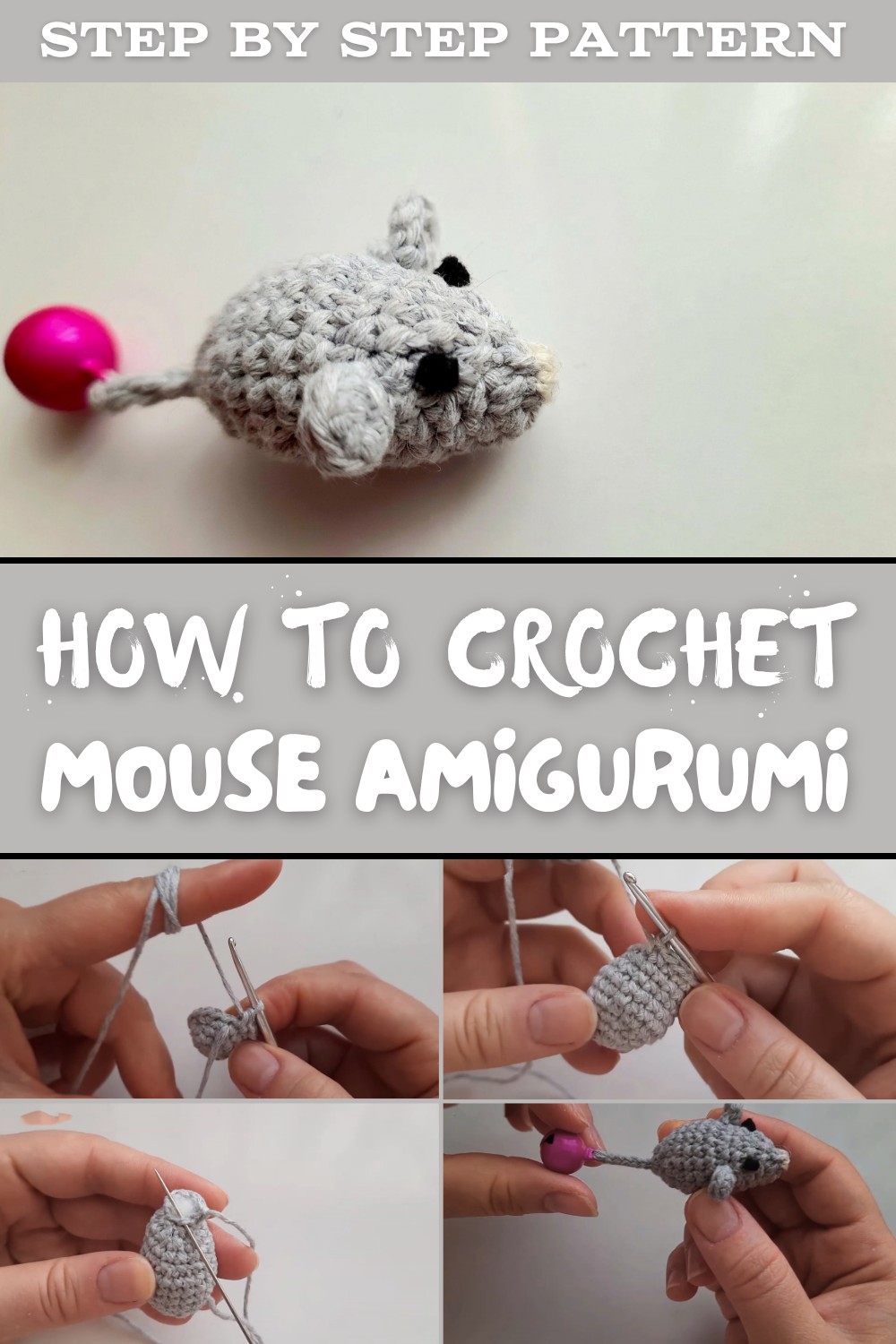 How To Crochet Mouse Amigurumi Pattern