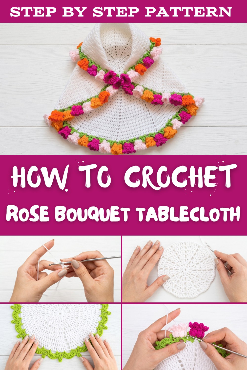 Crochet rose bouquet tablecloth