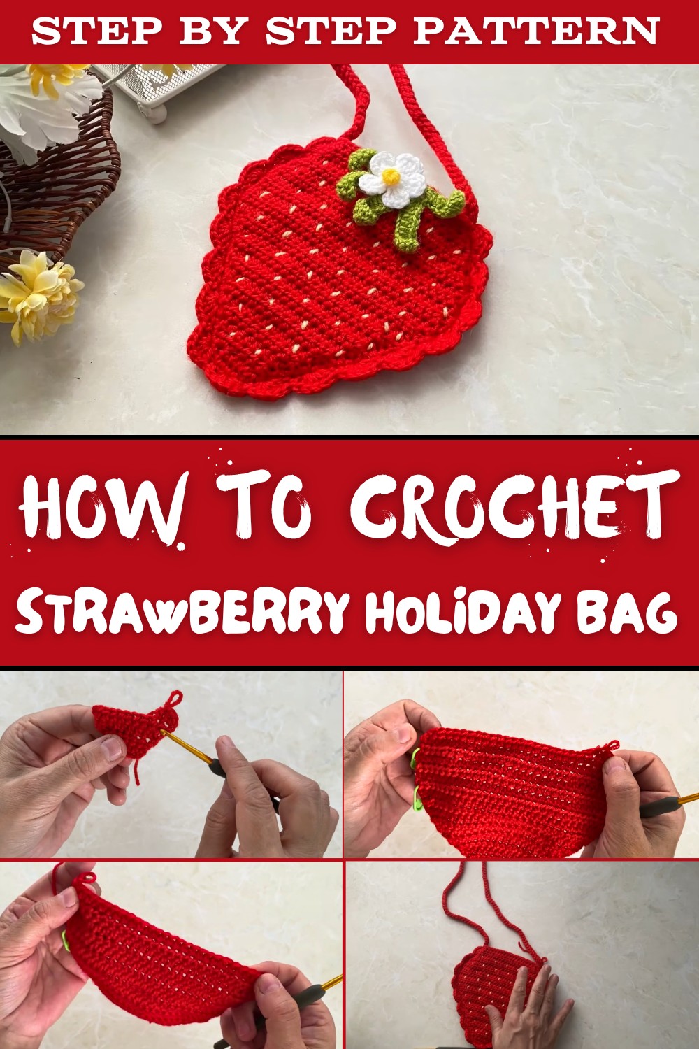 Crochet Strawberry Holiday Bag Pattern