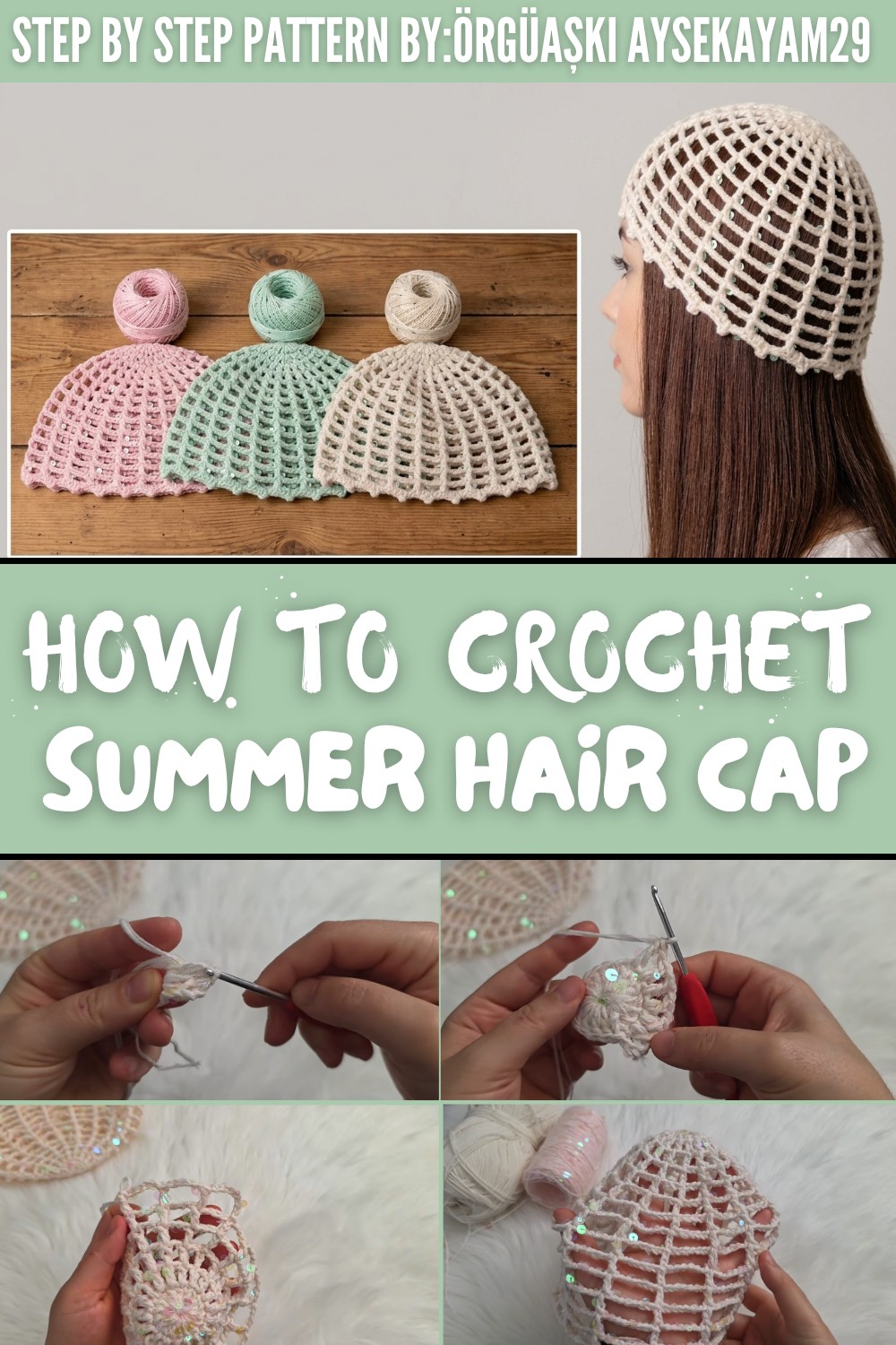 Crochet Summer Hair Cap Pattern
