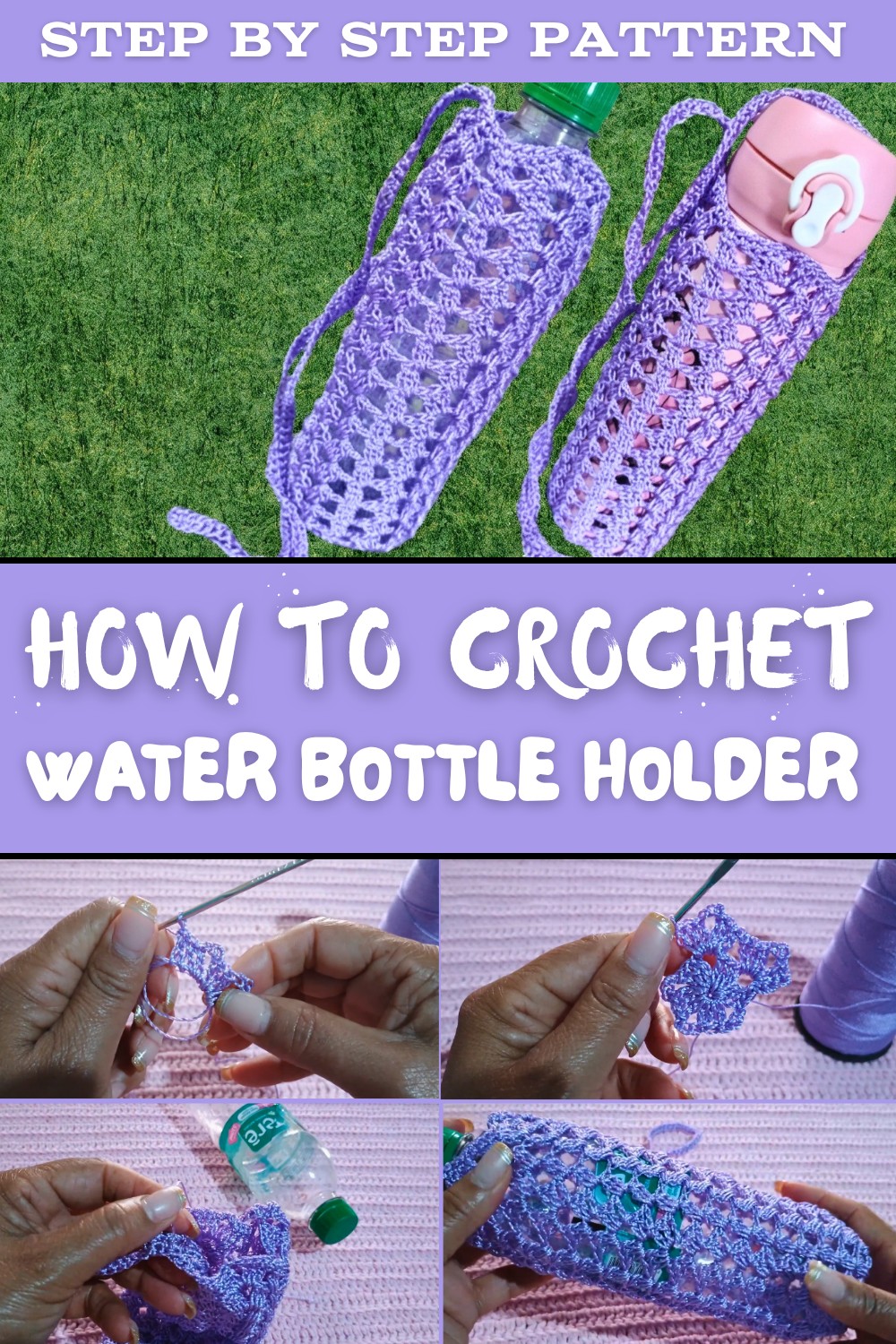 Crochet Water Bottle Holder Step-by-step Tutorial